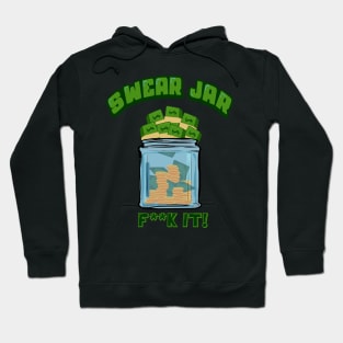 Swear Jar Hoodie